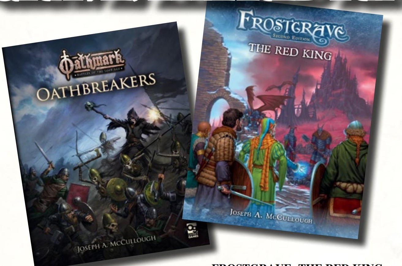 JOSEPH McCULLOUGH Q&A OATHMARK: OATHBREAKERS AND FROSTGRAVE: THE RED ...